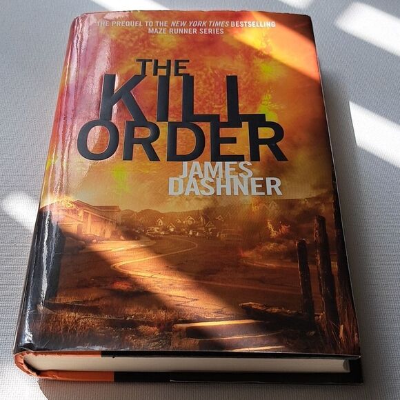 The Kill Order By James Dashner - Book - Picture 1 of 7